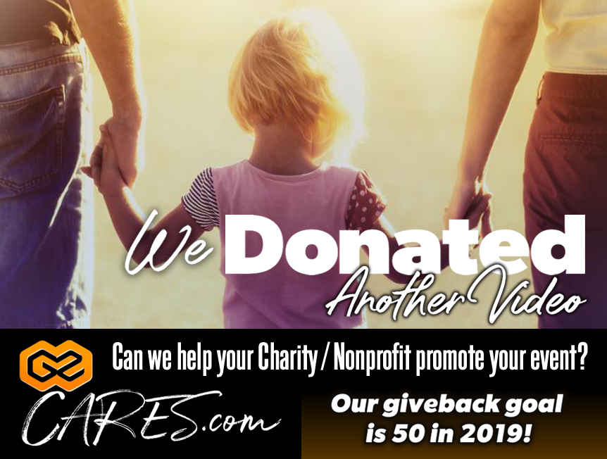 Donated another video… Can we help your Charity / Nonprofit?